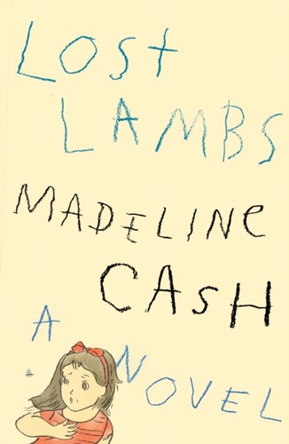 Lost lambs madeline cash - lost, by